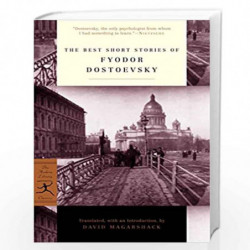 The Best Short Stories of Fyodor Dostoevsky (Modern Library Classics) by DOSTOEVSKY FYODOR Book-9780375756887