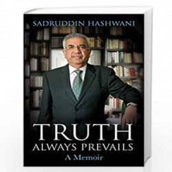 The Truth Always Prevails: A Memoir by Hashwani, Sadruddin Book-9780670085224