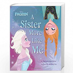 Disney Frozen A Sister More Like Me by Barbara Jean Hicks Book-9781472377470