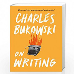 On Writing by BUKOWSKI CHARLES Book-9781782117247