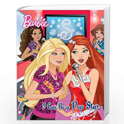 Barbie I Can Be a Pop Star by Freya Woods Book-9781474885485