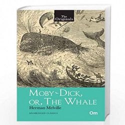 Moby Dick or The Whale ( Unabridged Classics) by HERMAN MELVILLE Book-9789352766949