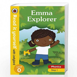 Emma Explorer  Read it yourself with Ladybird Level 0: Step 1 by Ladybird Book-9780241405185