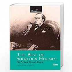 The Best of Sherlock Holmes ( Unabridged Classics) by Sir Arthur Con Doyle Book-9789353761776