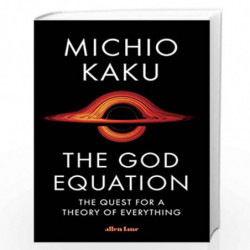 The God Equation: The Quest for a Theory of Everything by Kaku, Michio Book-9780241483480