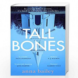 Tall Bones: The instant Sunday Times bestseller by Bailey, An Book-9780857527394