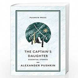 The Captain's Daughter: Essential Stories: 8 by Alexander Pushkin Book-9781782276388