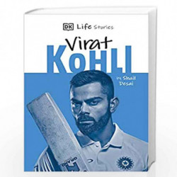DK Life Stories: Virat Kohli by Shail Desai Book-9788195074013