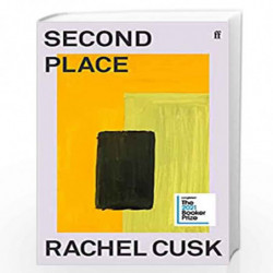Second Place: Longlisted for the Booker Prize 2021 by Rachel Cusk Book-9780571366699