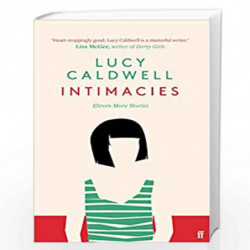 Intimacies: Winner of the 2021 BBC National Short Story Award by Lucy Caldwell Book-9780571353743