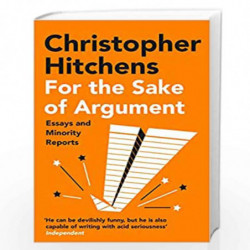 For the Sake of Argument (Re -issues) (B) by Christopher Hitchens Book-9781838952327