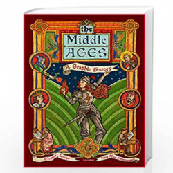 The Middle Ages: A Graphic History (Graphic Guides) by Janega Eleanor Book-9781785785917