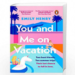 You and Me on Vacation: Tiktok made me buy it! Escape with 2021s New York Times #1 bestselling laugh-out-loud love story by HENR