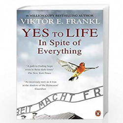 Yes To Life In Spite of Everything by FRANKL, VIKTOR E. Book-9781846047251