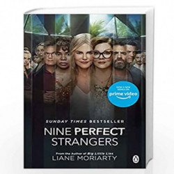 Nine Perfect Strangers: The No 1 bestseller now a major Amazon Prime series by Moriarty, Liane Book-9781405951517