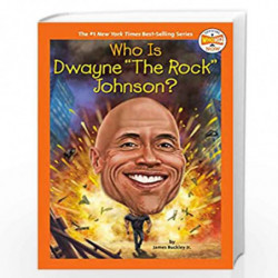 Who Is Dwayne "The Rock" Johnson? (Who HQ Now) by BUCKLEY, JAMES JR Book-9780593226377