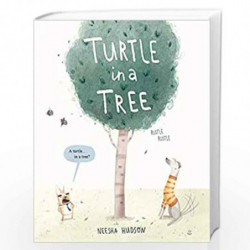 Turtle in a Tree by Hudson, Neesha Book-9780593323311