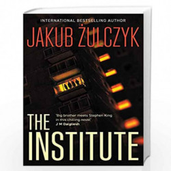 The Institute: From the bestselling author of Blinded by the Lights by Jakub Zulczyk Book-9781789558999