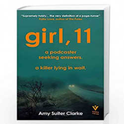 Girl, 11 by Amy Suiter Clarke Book-9781782276890