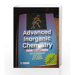 Advanced Inorganic Chemistry - Vol. 1 by Prakash Satya & et Al. Book-8121902630
