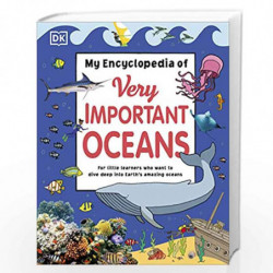 My Encyclopedia of Very Important Oceans (My Very Important Encyclopedias) by DK Book-9780241485774
