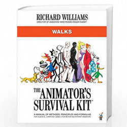 The Animator's Survival Kit: Walks: (Richard Williams' Animation Shorts) by Williams, Richard E. Book-9780571358410