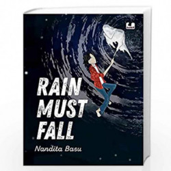 Rain Must Fall by ndita Basu Book-9780143454090