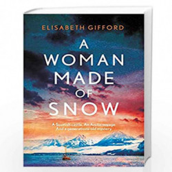 Woman Made of Snow (Lead) by Elisabeth Gifford Book-9781786499097