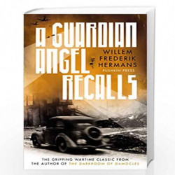 A Guardian Angel Recalls by Willem Frederik Hermans Book-9781782276289