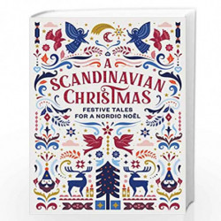A Scandinavian Christmas by Hans Christian Andersen Book-9781784877675