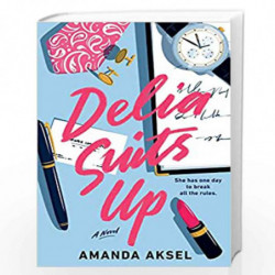 Delia Suits Up by Amanda Aksel Book-9780593201619