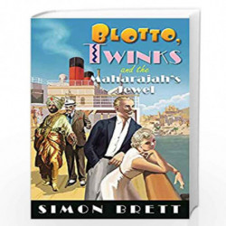 Blotto, Twinks and the Maharajah's Jewel by Brett, Simon Book-9781472133915