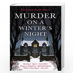 Murder on a Winter's Night: Ten Classic Crime Stories (Vintage Murders) by Cecily Gayford Book-9781788168014