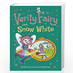 Verity Fairy: Snow White by Caroline Wakeman Book-9780241503454