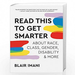 Read This to Get Smarter by Blair Imani Book-9781984860545