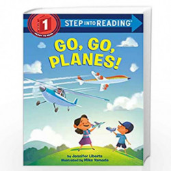 Go, Go, Planes! (Step into Reading) by LIBERTS JENNIFER Book-9780593374986