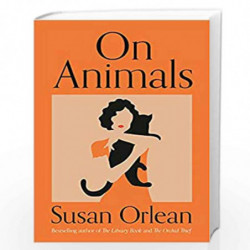 On Animals (Lead) by Orlean, Susan Book-9781838955465