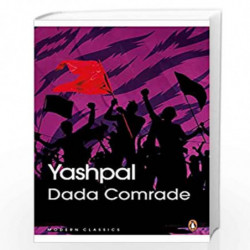 Dada Comrade (Modern Classics) by YASHPAL Book-9780143455127