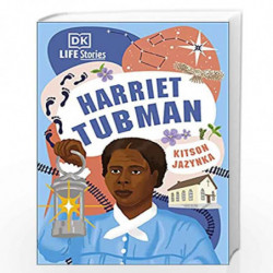 DK Life Stories Harriet Tubman by KITSON, JAZYNKA Book-9780241538340