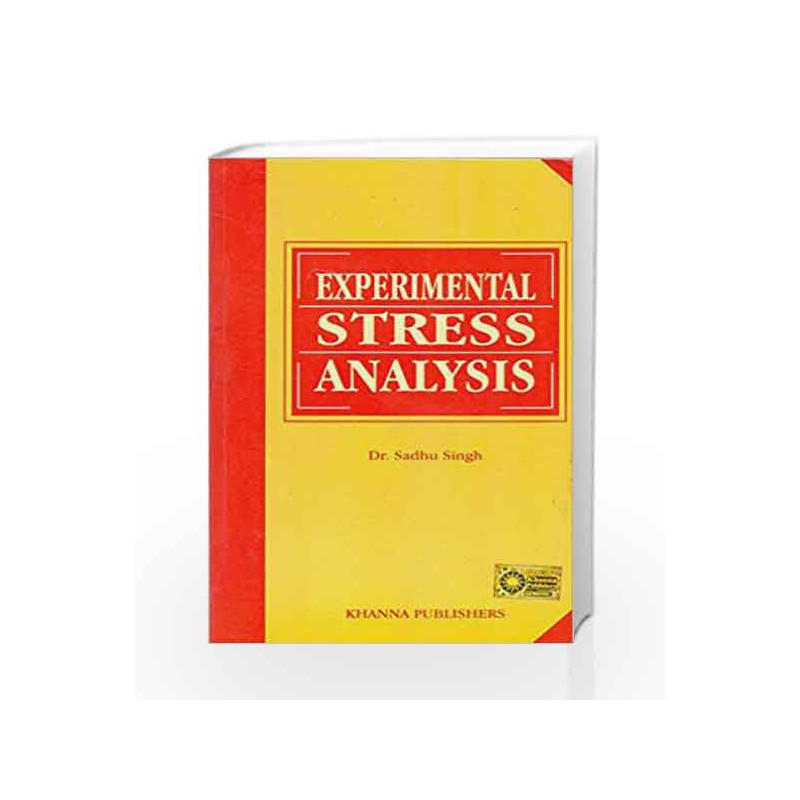 Experimental Stress Analysis by Sadhu Singh Book-8174091823