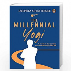 The Millennial Yogi by Deepam Chatterjee Book-9780143456148