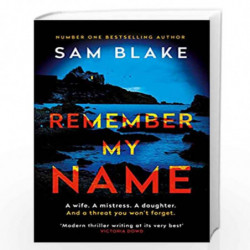 Remember My Name by Sam Blake Book-9781838952952