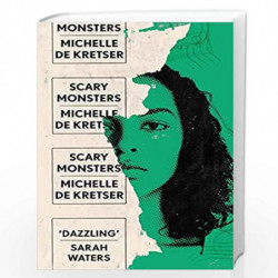 Scary Monsters by Michelle de Kretser Book-9781838953959