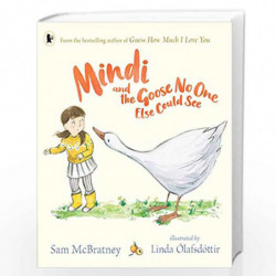 Mindi and the Goose No One Else Could See by Sam  McBratney Book-9781406394634
