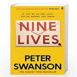 Nine Lives (LEAD): The chilling new thriller from the Sunday Times bestselling author that 'keeps you guessing right to the end'
