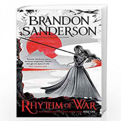 Rhythm of War Part One (STORMLIGHT ARCHIVE) by SANDERSON BRANDON Book-9780575093416