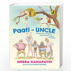 Paati vs UNCLE (The Underground Nightly Cooperative League of Elders) by Meera Gapathi Book-9780143454274