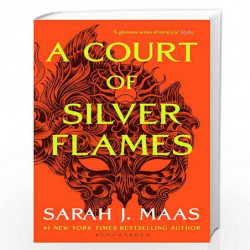 A Court of Silver Flames (A Court of Thorns and Roses) by Sarah J. Maas Book-9781526656728