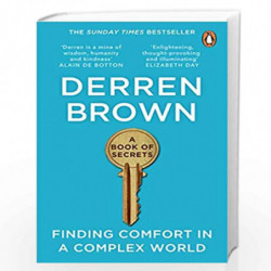A Book of Secrets: Finding comfort in a complex world THE INSTANT SUNDAY TIMES BESTSELLER by Brown, Derren Book-9780552177108