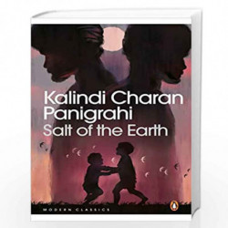 Salt of the Earth by Kalindi Charan Panigrahi Book-9780143457961